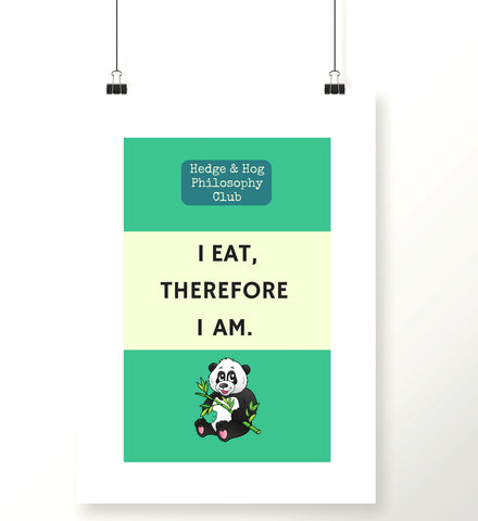 'I eat, therefore I am' kitchen print