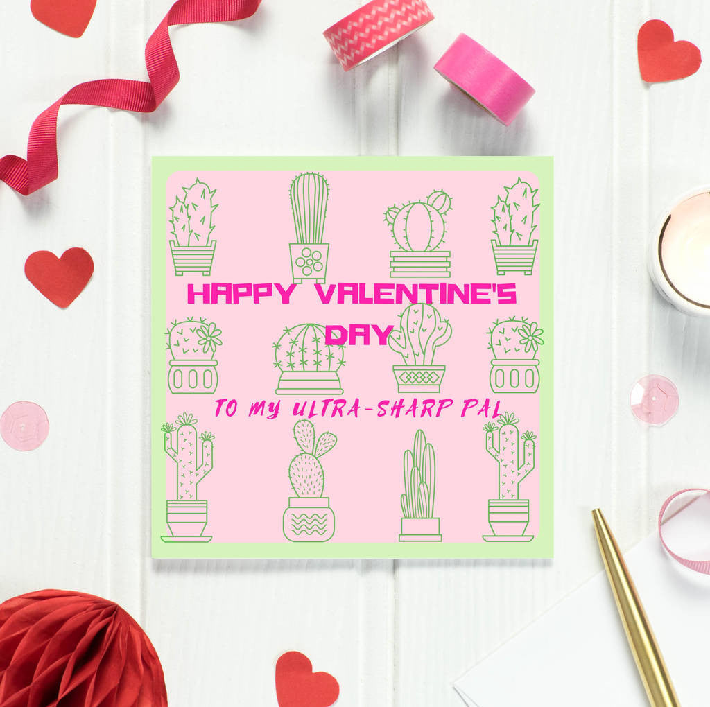 'Ultra Sharp' Cactus Valentine's Card